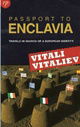 Passport to Enclavia: Travels in Search of European Identity