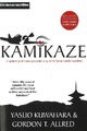 Kamikaze: A Japanese Pilot's Own Spectacular Story of the Famous Suicide Squadrons
