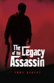 The Legacy of the Assassin