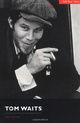 Tom Waits (Kill Your Idols)