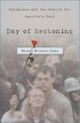 Day of Reckoning: Columbine and the Search for America's Soul