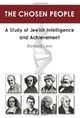 The Chosen People: A Study of Jewish Intelligence and Achievement