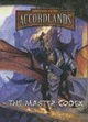WARLORDS of the Accord The Master Codex (Warlords of the Accordlands Rpg)
