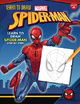 Learn to Draw Marvel Spider-Man: Learn to draw Spider-Man step by step! (Learn to Draw Favorite Char