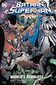 Batman/Superman Vol. 2: World's Deadliest