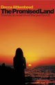The Promised Land: Travels in Search of the Perfect E