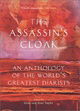 The Assassin's Cloak: An Anthology of the World's Greatest Diarists