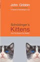 Schrodinger's Kittens: And the Search for Reality