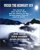 Under the Midnight Sun: The Ascent of John Denver Peak and the Search for the Northernmost Point of 