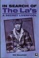 In Search of The La's - A Secret Liverpool