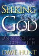 Seeking & Finding God: In Search of the True Faith