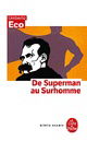 De Superman Au Surhomme (Ldp Bib.Essais)