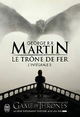 Le Trône de fer l'Intégrale (A game of Thrones), Intégrale Tome 5 : Le bûcher d'un roi ; Les dragons