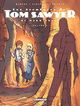 Les Aventures de Tom Sawyer, Tome 3 :