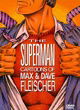 The Superman Cartoons of Max & Dave Fleischer