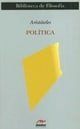 Politica/ Politics (Clasicos Filosofia) (Spanish Edition)