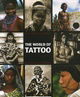 The World of Tattoo: An Illustrated History