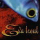 Eva Trout [CASSETTE]