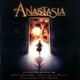 Anastasia: Music From The Motion Picture (1997 Version)