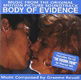 Body of Evidence