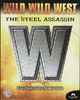 Wild Wild West: The Steel Assassin