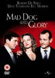 Mad Dog and Glory