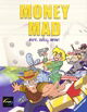 Money Mad