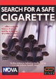 Nova - Search for a Safe Cigarette