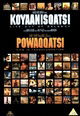 Koyaanisqatsi/ Powaqqatsi 