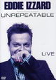 Eddie Izzard - Unrepeatable