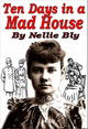 Ten Days in a Mad-House - Under Cover