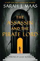 The Assassin and the Pirate Lord: A Throne of Glass Novella (Throne of Glass series)