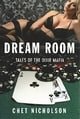Dream Room: Tales of the Dixie Mafia