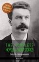 Guy de Maupassant: The Complete Novels and Short Stories + A Biography of the Author (The Greatest Writers of All Time)