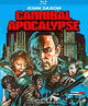 Cannibal Apocalypse - aka Cannibal in the Streets | Invasion of the Flesh Hunters 