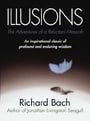 Illusions: The Adventures of a Reluctant Messiah