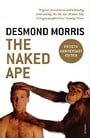 The Naked Ape: A Zoologist