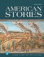 American Stories: A History of the United States, Volume 1 -- Loose-Leaf Edition (4th Edition)
