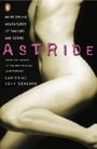 Astride: More Erotic Adventures of Fantasy and Desire