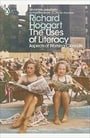 The Uses of Literacy: Aspects of Working-Class Life (Penguin Modern Classics)