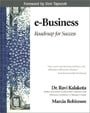 E-business: Roadmap for Success (Information Technology)