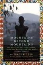 Mountains Beyond Mountains (Adapted for Young People): The Quest of Dr. Paul Farmer,  A Man Who Would Cure the World