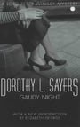 Gaudy Night: A Lord Peter Wimsley Mystery (A Lord Peter Wimsey Mystery)