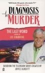 Diagnosis Murder #8: The Last Word