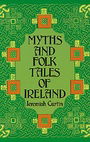 Myths and Folk Tales of Ireland