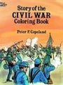 Story of the Civil War Coloring Book (Dover History Coloring Book)