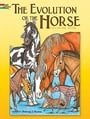 The Evolution of the Horse (Dover Nature Coloring Book)