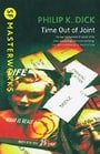 Time Out Of Joint (S.F. MASTERWORKS)