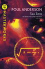 Tau Zero (S.F. MASTERWORKS)