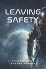 Leaving Safety (Safety Trilogy)